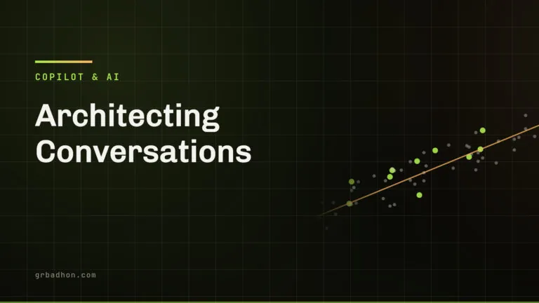 Architecting Conversations: Advanced Prompt Engineering for Microsoft Copilot Studio. Copilot & AI article banner on grbadhon.com