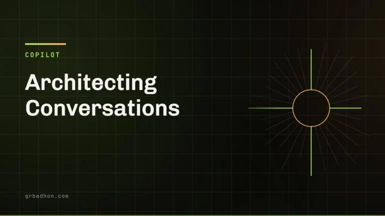 Architecting Conversations: Advanced Prompt Engineering for Microsoft Copilot Studio — Copilot article banner on grbadhon.com