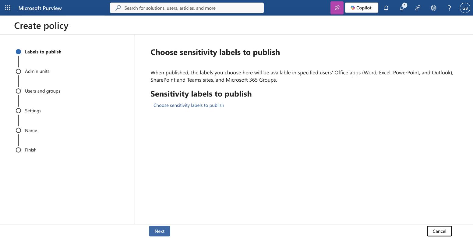 Create policy wizard in Purview for publishing sensitivity labels to users apps