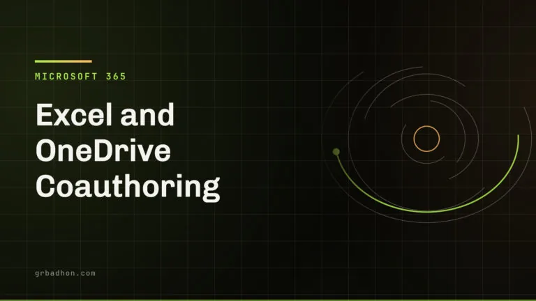 Excel and OneDrive Coauthoring: Accelerate with Files On-Demand and Differential Sync. Microsoft 365 article banner on grbadhon.com