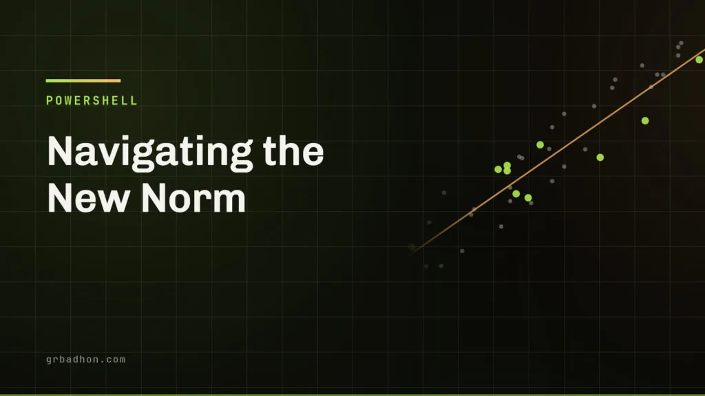 Navigating the New Norm: Changes to Custom Scripting and Classic Publishing in SharePoint Online. PowerShell article banner on grbadhon.com