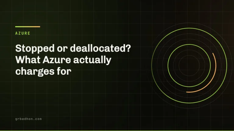 Stopped or deallocated? What Azure actually charges for — Azure article banner on grbadhon.com