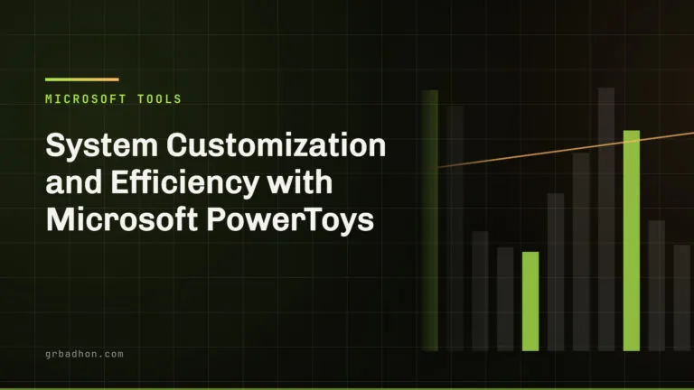 System Customization and Efficiency with Microsoft PowerToys — Microsoft tools article banner on grbadhon.com