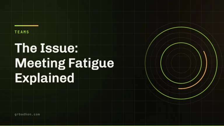 The Issue: Meeting Fatigue Explained — Teams article banner on grbadhon.com