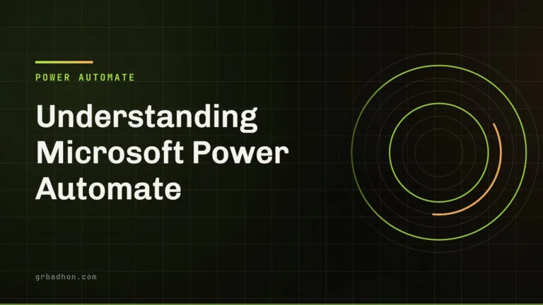 Understanding Microsoft Power Automate — Power Automate article banner on grbadhon.com