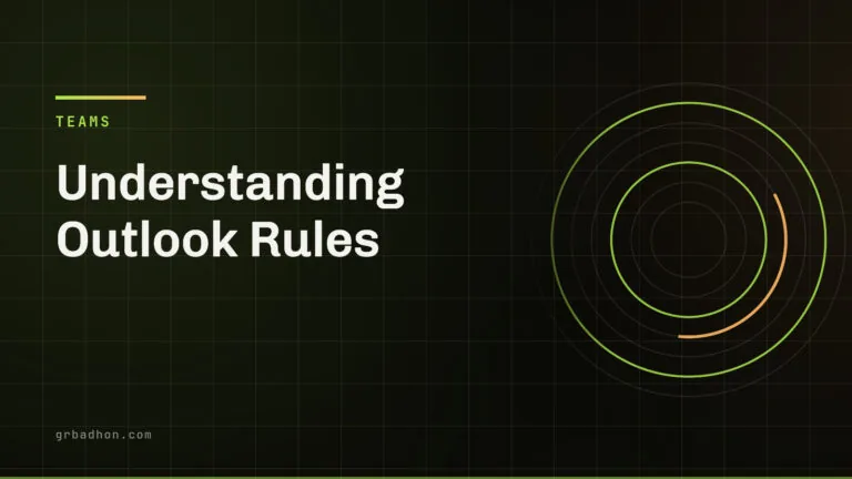 Understanding Outlook Rules — Teams article banner on grbadhon.com