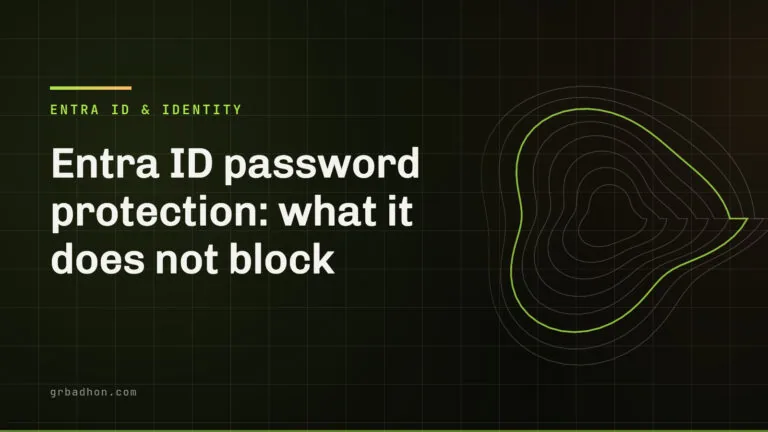 Entra ID password protection: what it does not block. Entra ID & Identity article banner on grbadhon.com