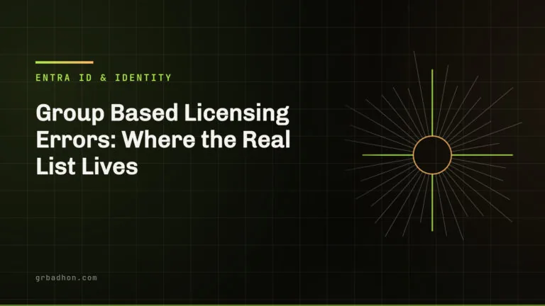 Group based licensing errors: where the real list lives. Entra ID and Identity article banner on grbadhon.com